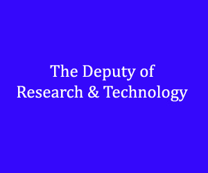 The deputy of Research & Technology